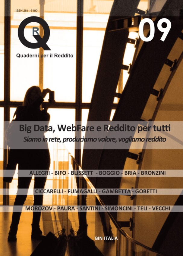 Italy: “Notebooks for income QR9” – Big Data, WebFare and Basic Income