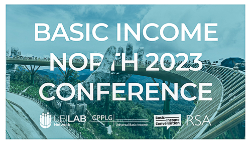 Basic Income North 2023 Conference