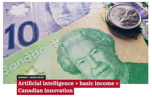 Artificial Intelligence + Basic Income = Canadian Innovation