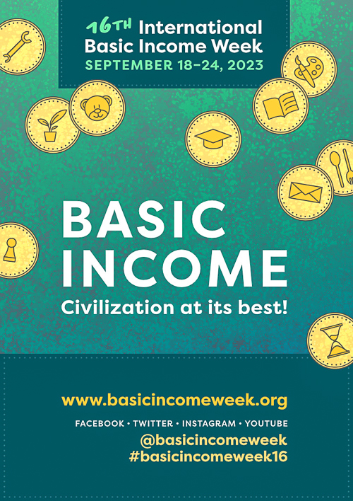 16th International Basic Income Week Mo-Su 18th-24th September 2023