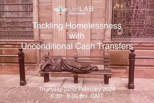 Tackling Homelessness with Unconditional Cash Transfers: 22 February 2024